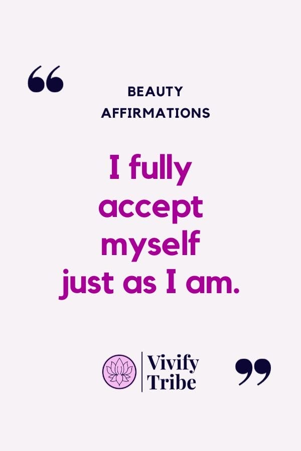 I fully accept myself just as i am