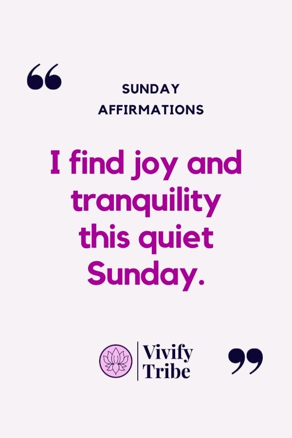 I find joy and tranquility this quiet sunday.