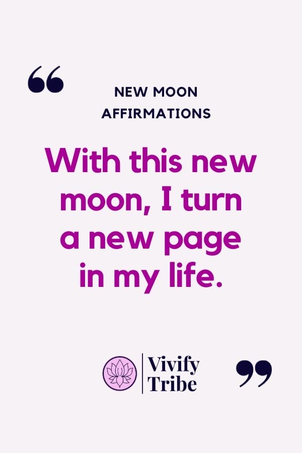 With this new moon, i turn a new page in my life